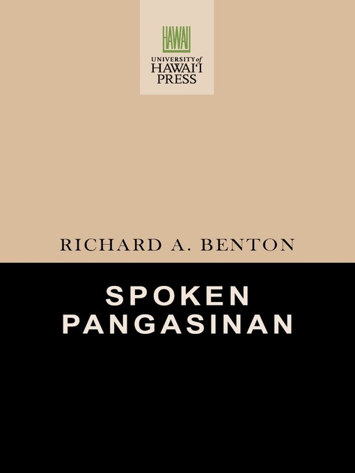 Title details for Spoken Pangasinan by Richard A. Benton - Available